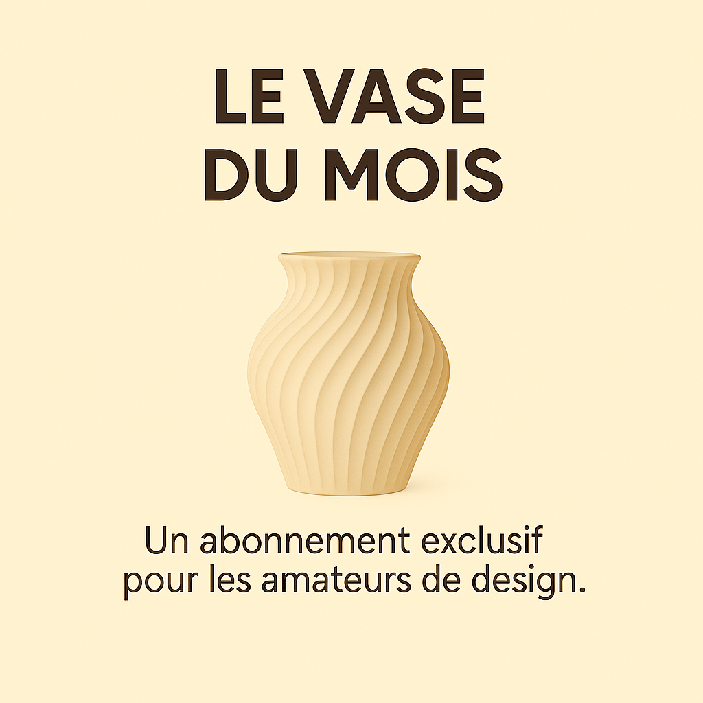Abonnement "Vase du Mois"