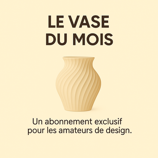 Abonnement "Vase du Mois"